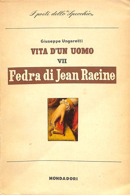Fedra : di Jean Racine - Giuseppe Ungaretti - copertina