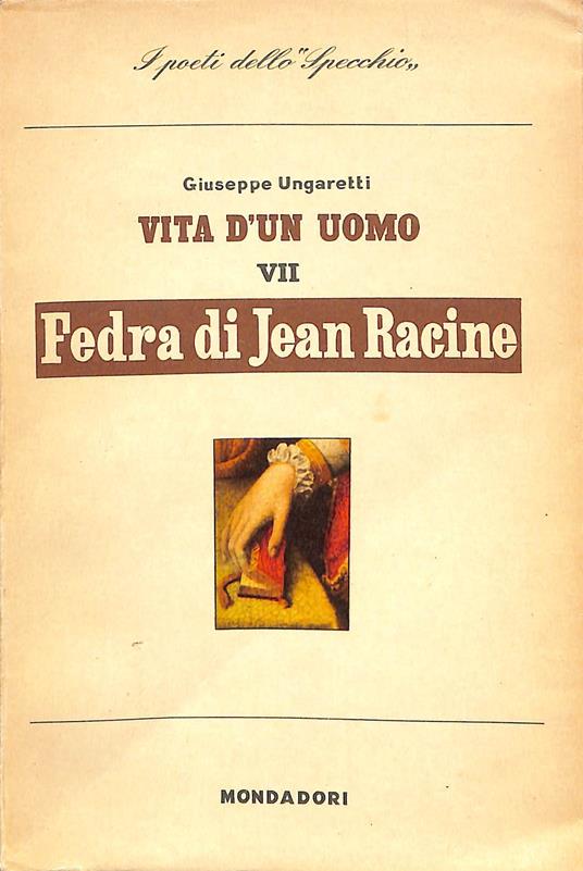 Fedra : di Jean Racine - Giuseppe Ungaretti - copertina