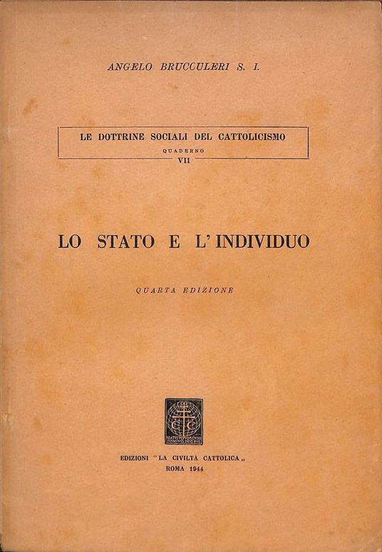 Lo Stato e l'individuo - Angelo Brucculeri - copertina