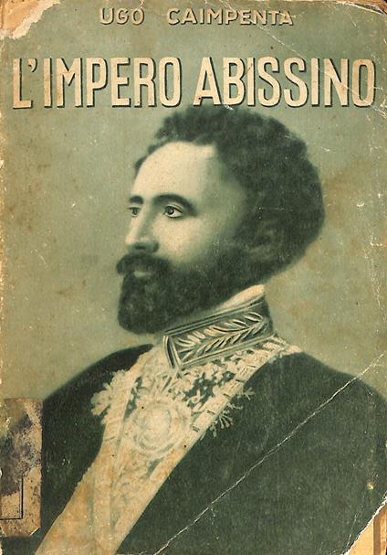 L' impero abissino - Ugo Caimpenta - copertina