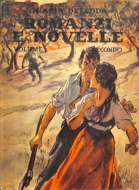 Romanzi e novelle. Vol. 2 - Grazia Deledda - copertina