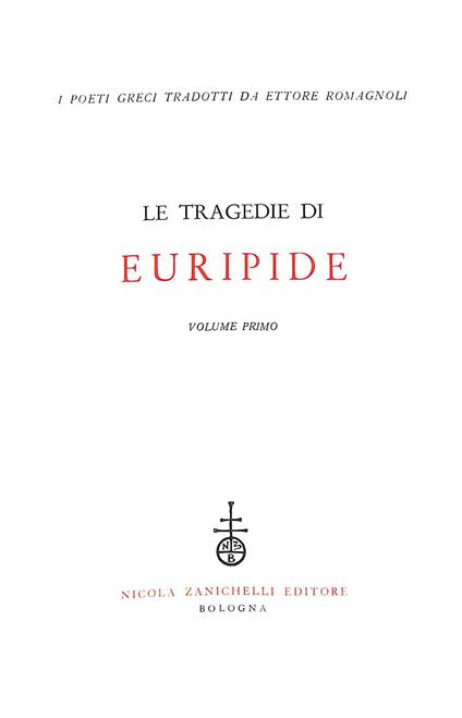 Le tragedie di Euripide Vol. 1 - Euripide - copertina