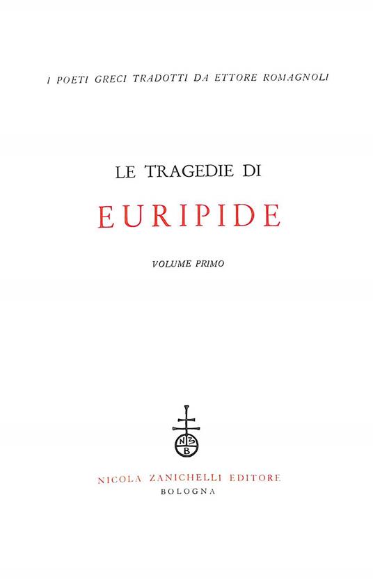 Le tragedie di Euripide Vol. 1 - Euripide - copertina