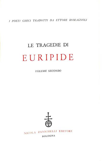 Le tragedie di Euripide Vol. 2 - Euripide - copertina