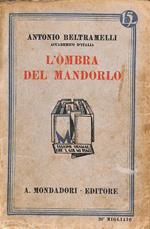 L' ombra del mandorlo : romanzo