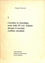 Cartoline in franchigia usate dalle FF.AA. italiane durante il secondo conflitto mondiale