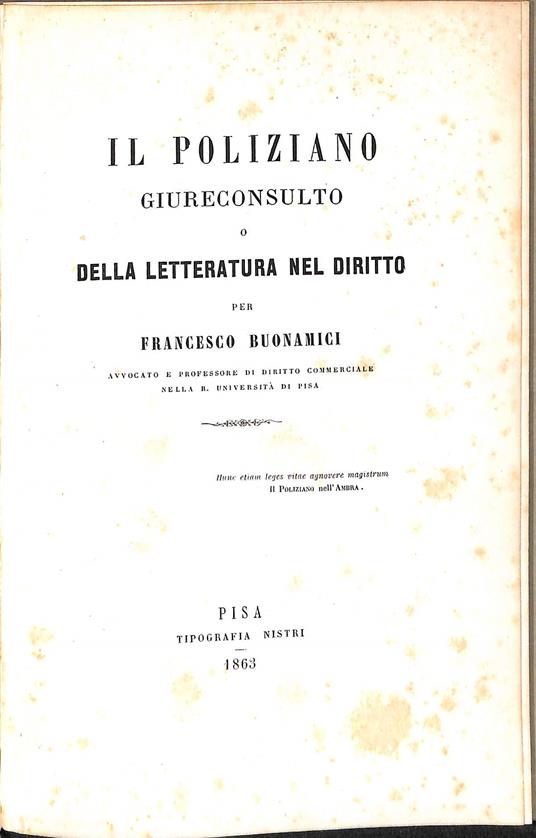 Il Poliziano giureconsulto, o Della letteratura nel diritto - Francesco Buonamici - copertina