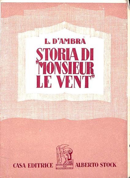 Storia di Monsieur le Vent - Lucio D'Ambra - copertina