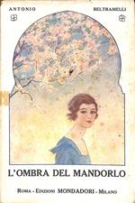 L' ombra del mandorlo : romanzo