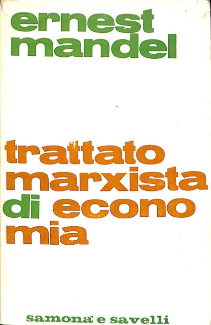 Trattato marxista di economia. vol. 2 - Ernest Mandel - copertina
