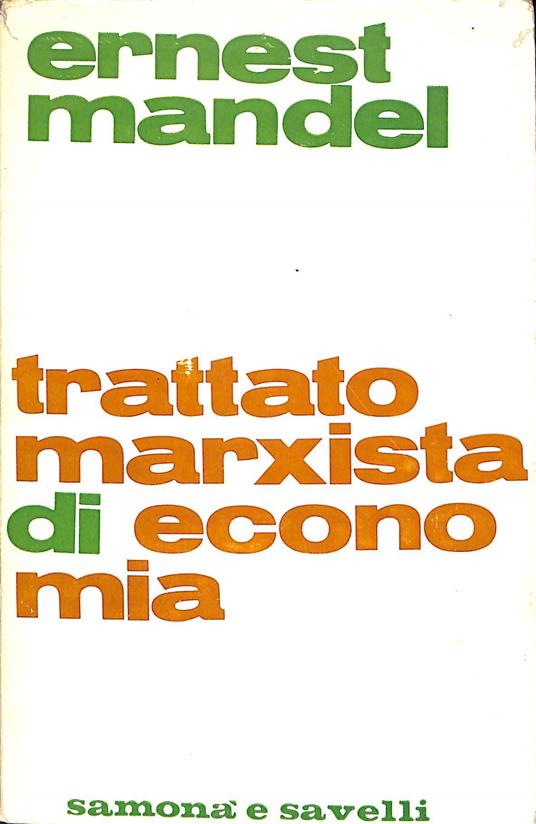 Trattato marxista di economia. vol. 2 - Ernest Mandel - copertina