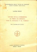Studio sulla commedia di Tirso de Molina Por el sotano y el torno