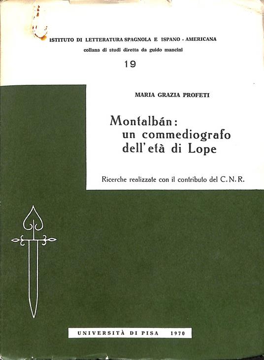 Montalbán: un commediografo dell'età di Lope / - copertina