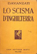 Lo scisma d'Inghilterra : 1529-1606