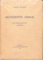 Benedetto Croce : vita intellettuale, l'erudito
