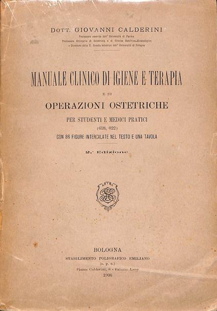 Manuale clinico di igiene e terapia e di operazioni ostetriche per studenti e medici pratici - copertina