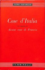 Cose d'Italia : con l'aggiunta di Alcune cose di Francia