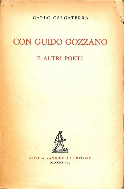 Con Guido Gozzano e altri poeti - Carlo Calcaterra - copertina