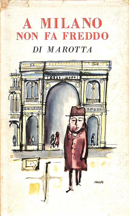 A Milano non fa freddo - Giuseppe Marotta - copertina