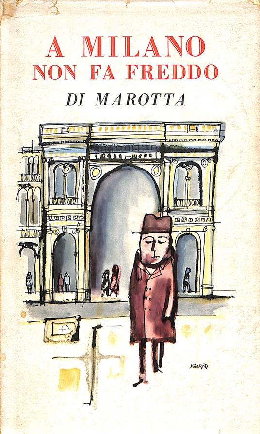 A Milano non fa freddo - Giuseppe Marotta - copertina