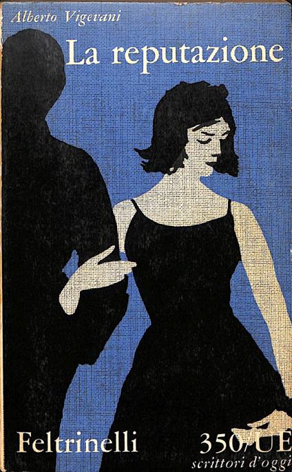 La reputazione - Alberto Vigevani - copertina