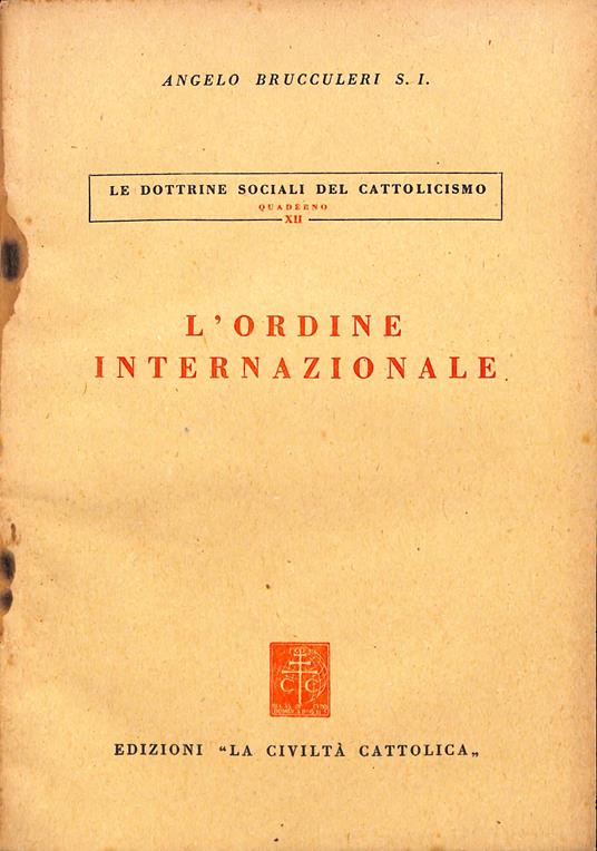 L' ordine internazionale - Angelo Brucculeri - copertina