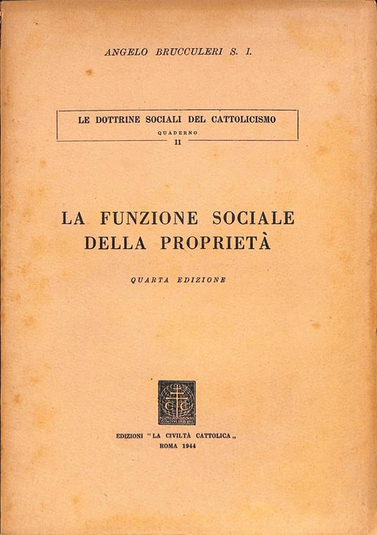 La funzione sociale della proprietà - Angelo Brucculeri - copertina