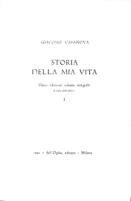 Storia della mia vita, 2 volumi - Giacomo Casanova - copertina