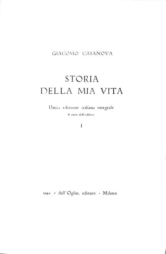 Storia della mia vita, 2 volumi - Giacomo Casanova - copertina