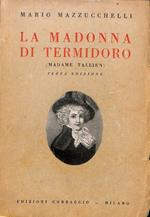 La madonna di Termidoro : Madame Tallien