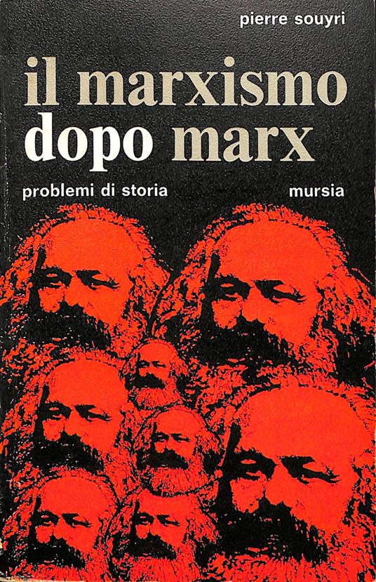 Il marxismo dopo Marx - Pierre Souyri - copertina