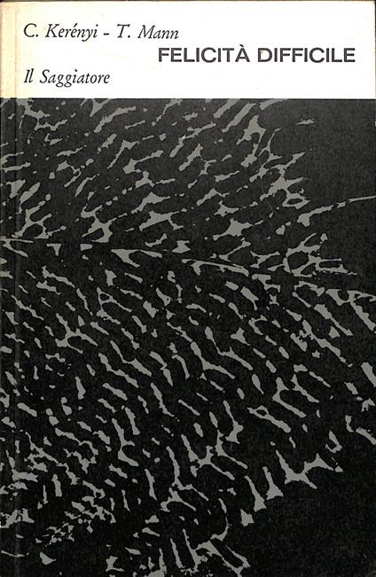 Felicità difficile : un carteggio - copertina