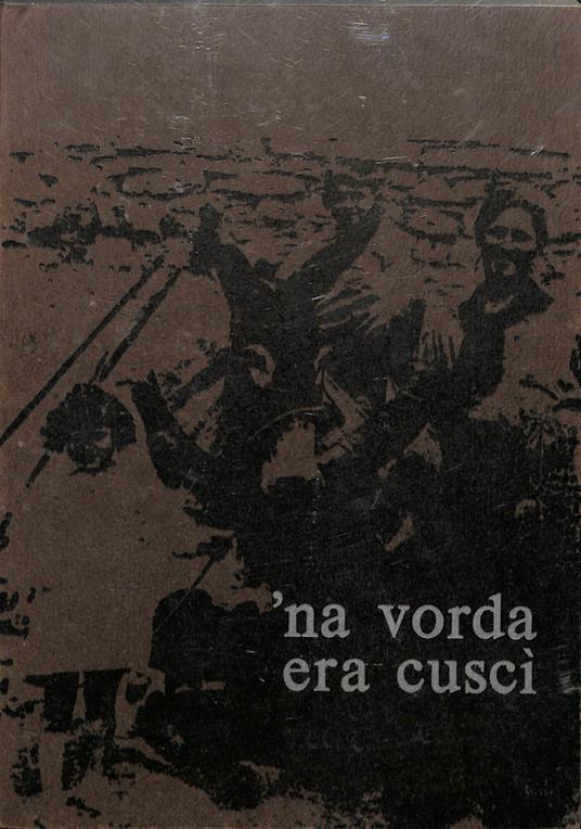 'Na vorda era cuscì : un paese si racconta.. - copertina