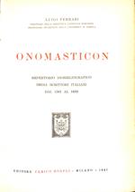 Onomasticon : repertorio biobibliografico degli scrittori italiani dal 1501 al1850