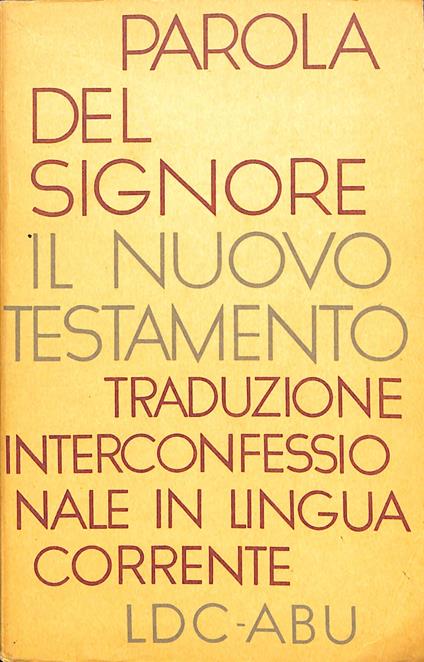 Parola del Signore : il Nuovo Testamento - copertina