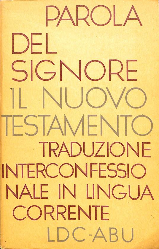 Parola del Signore : il Nuovo Testamento - copertina