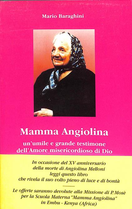 Mamma Angiolina : un'umile e grande testimone dell'amore misericordioso di Dio - copertina