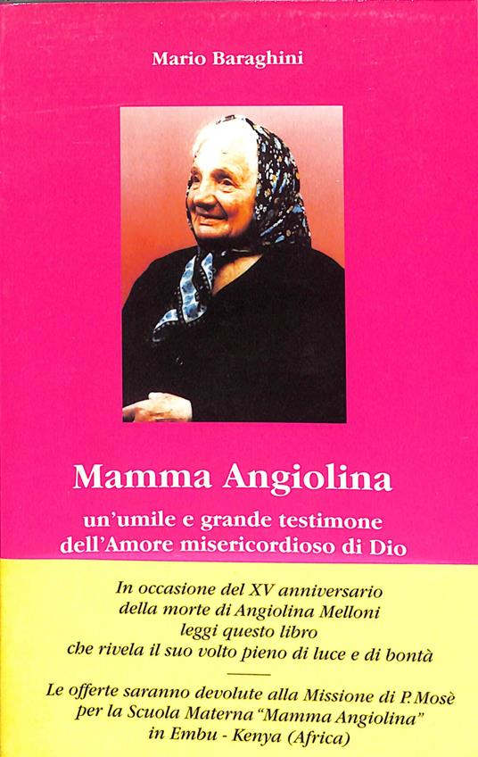 Mamma Angiolina : un'umile e grande testimone dell'amore misericordioso di Dio - copertina