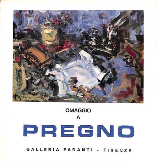 Omaggio a Enzo Pregno : dal 13 al 28 maggio 1969 - copertina