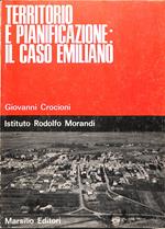 Territorio e pianificazione : il caso emiliano