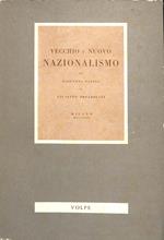 Vecchio e nuovo nazionalismo