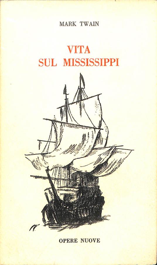 Vita sul Mississippi - Mark Twain - copertina