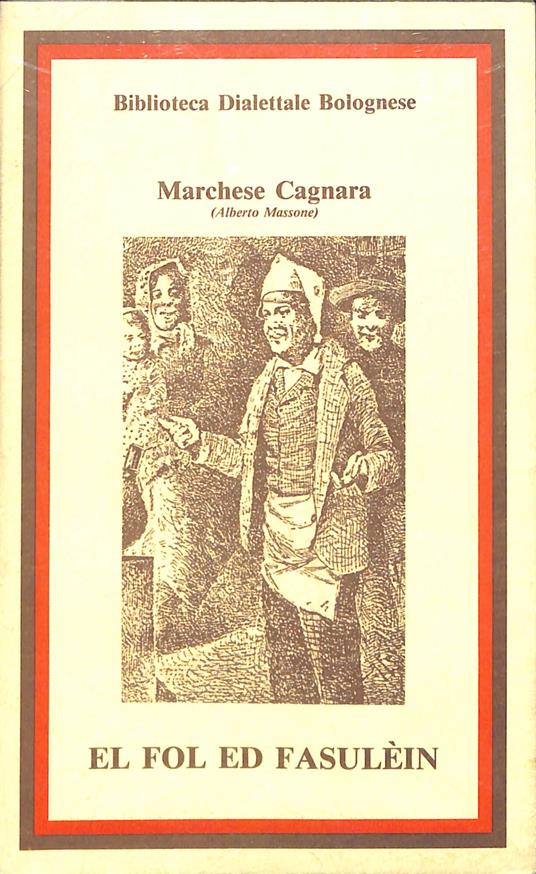 El fol ed fasulèin - Marchese Cagnara - copertina