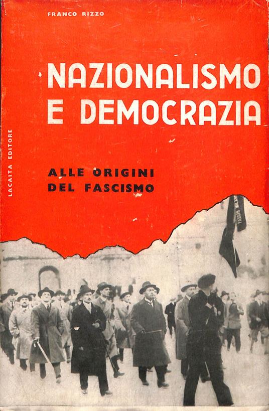 Nazionalismo e democrazia - Franco Rizzo - copertina