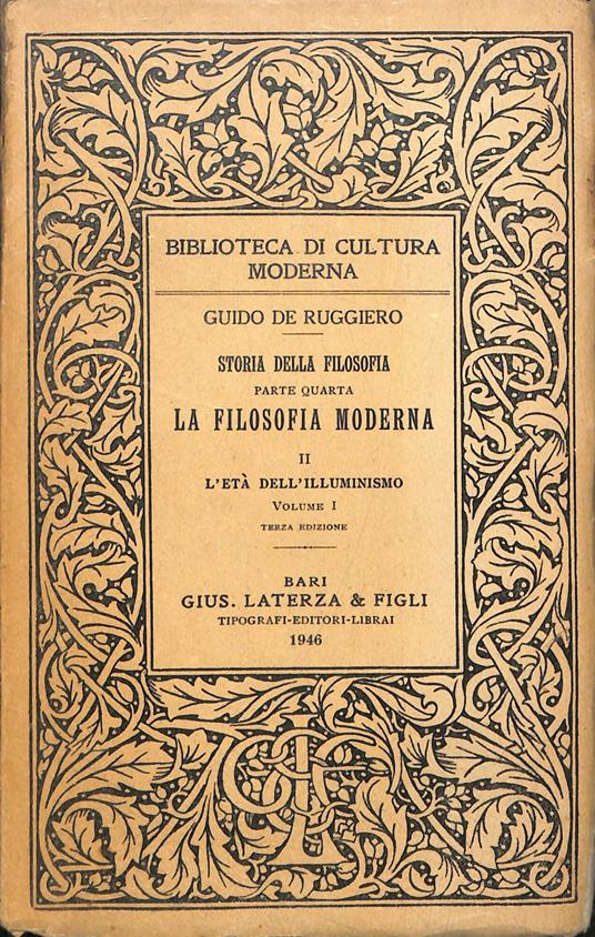 La filosofia moderna : l'età dell'illuminismo 2 volumi - Guido De Ruggiero - copertina