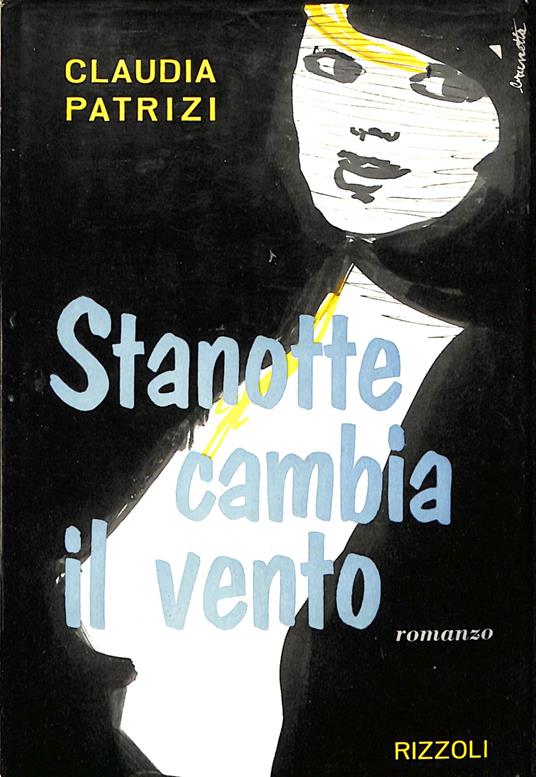 Stanotte cambia il vento : romanzo - Claudia Patrizi - copertina