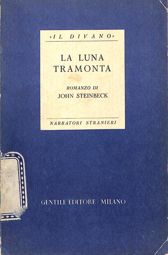 La luna tramonta - John Steinbeck - copertina