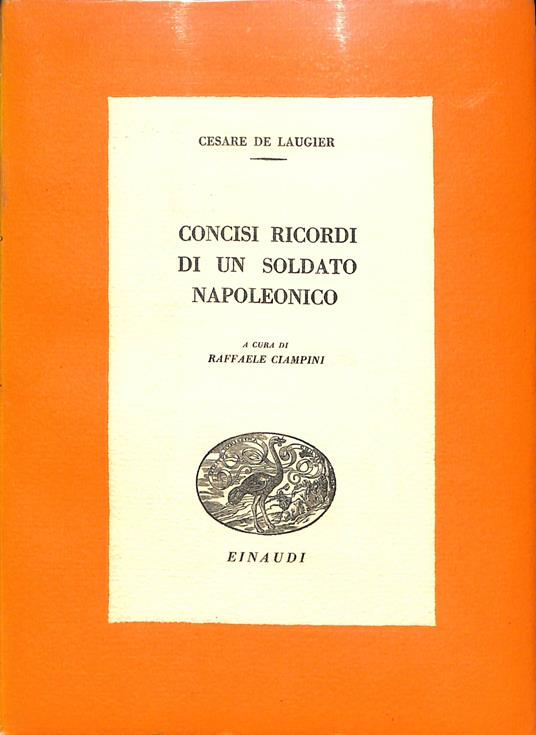 Concisi ricordi di un soldato napoleonico - Cesare de Laugier - copertina
