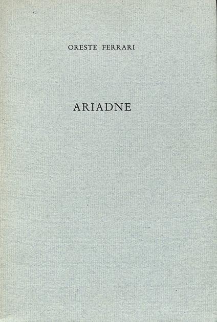 Ariadne - Oreste Ferrari - copertina