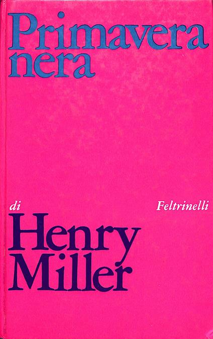Primavera nera - Henry Miller - copertina